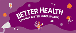 Better Health Through Better Understanding