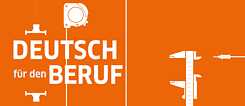 Deutsch für den Beruf