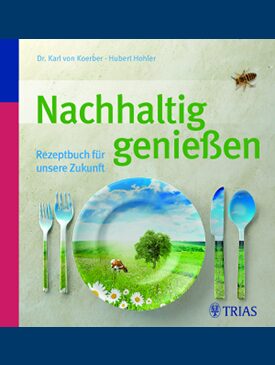 Nachhaltig genießen