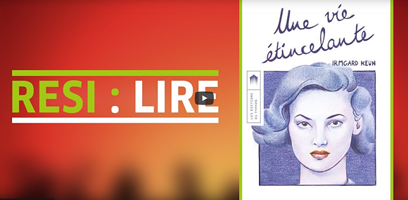 Resi:lire : Irmgard Keun : Ma vie étincelante