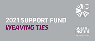 2021 Support Fund: Weaving Ties 