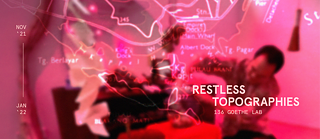 Restless Togographies © © RESTLESS TOPOGRAPHIES Restless Togographies