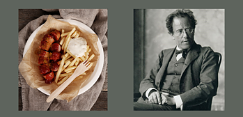 Currywurst och Gustav Mahler