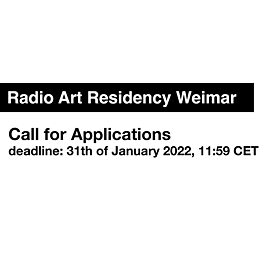 Radio Art Residency in Weimar 