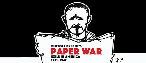 A black and white illustration of a man reading a newspaper, with text that says "Bertolt Brecht: Paperwar"