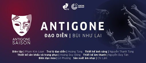HAN Antigone - Đạo diễn: Bùi Như Lai