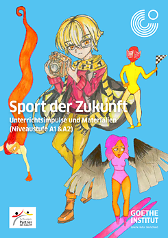 Didaktisierung  „Sport der Zukunft“