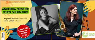 Angelika Niescier & Selen Gülün