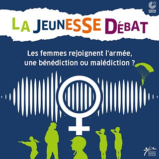 PASCH Tunesien: Jugend debattiert über Frauen in der Armee, Plakat