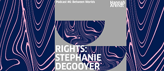 Podcast 06, Rights: Stephanie Degooyer