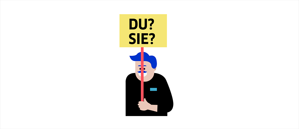 Illustration: Person holding a sign saying "Du? Sie?"