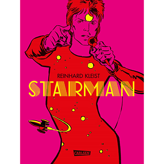 Starman – David Bowie’s Ziggy Stardust Years