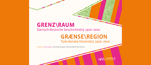 GRENZ\RAUM. Dänisch-deutsche Geschichte(n), 1920–2020