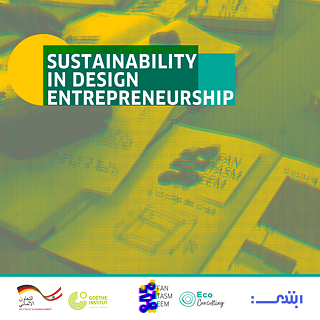 Nachhaltigkeit im Design Unternehmertum © © Goethe-Institut Libanon / Karim Farah Nachhaltigkeit im Design Unternehmertum