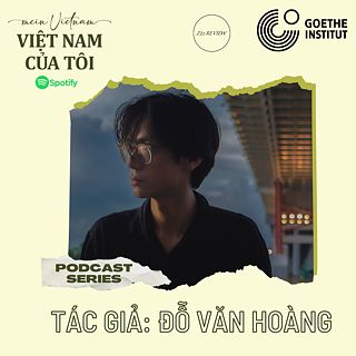 HAN Mein Vietnam 15-minütigen Podcasts Do Van Hoang 1500x1500