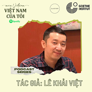 HAN Mein Vietnam 15-minütigen Podcasts Le Khai Viet 1500x1500