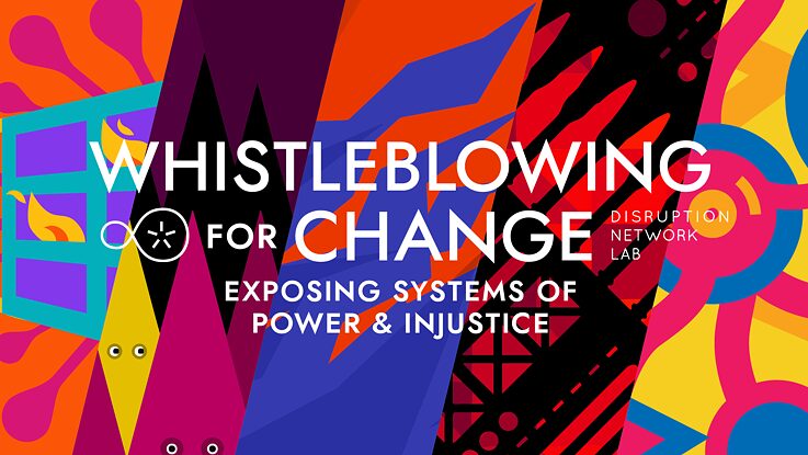 Whistleblowing for Change: Exposing Systems of Power and Injustice