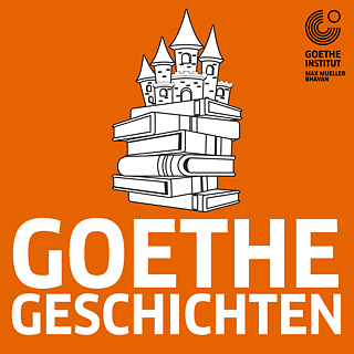 Goethe-Geschichten: ein Podcast für Deutschlernende