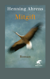 Buchcover „Mitgift“ von Henning Ahrens