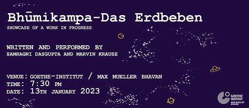 Bhumikampa - Das Erdbeben