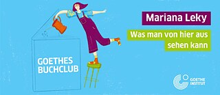 Mariana Leky Was man von hier aus sehen kann
