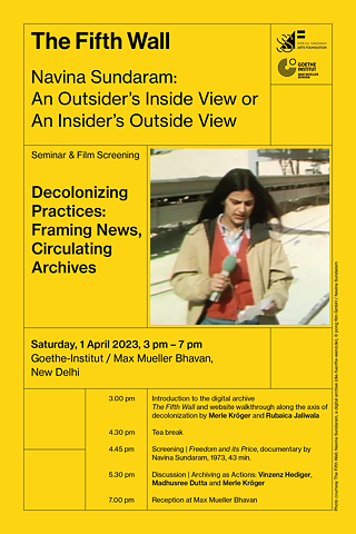 THE FIFTH WALL: Decolonizing Practices: Framing News, Circulating Archives © Sher-Gil Sundaram Arts Foundation &copy; © Sher-Gil Sundaram Arts Foundation THE FIFTH WALL: Decolonizing Practices: Framing News, Circulating Archives