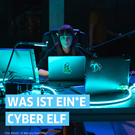 Was ist ein*e Cyber Elf?
