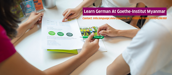 Learn German at Goethe-Institut Myanmar