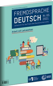 Abbildung der Ausgabe Arbeit mit Lehrwerken der Zeitschrift Fremdsprache Deutsch