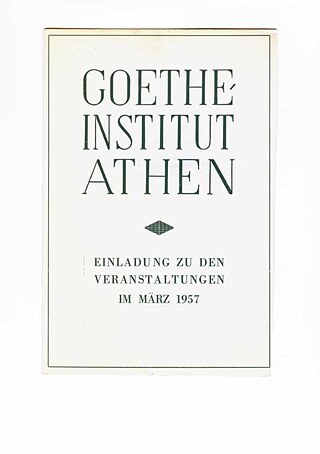 Εξώφυλλο προγράμματος του Goethe-Institut Athen, Μάρτιος 1957.