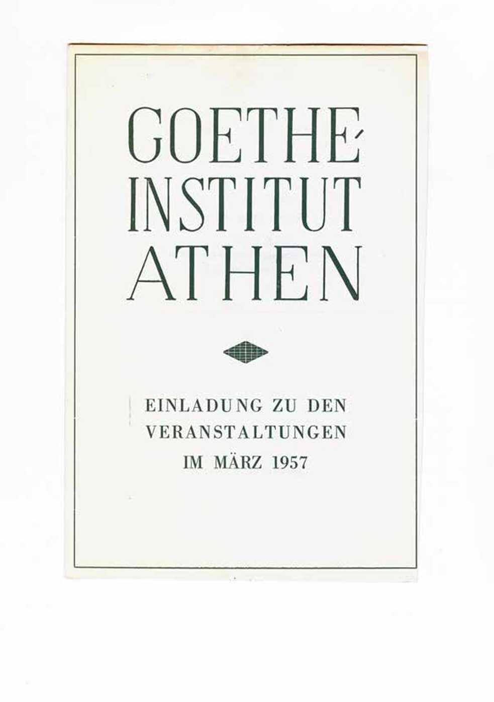 Εξώφυλλο προγράμματος του Goethe-Institut Athen, Μάρτιος 1957.