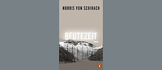 Bucheinband Norris Von Schirach's Beutezeit
