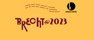 Brecht_Bhasha Centre &copy; © Bhasha Centre Celebrating Brecht_Bhasha Centre