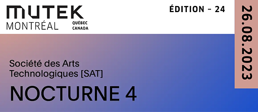 MUTEK MTL 2023 | Nocturne 4 | Visual 2,3x1