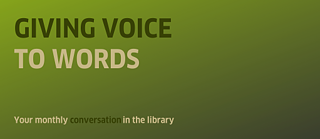 Giving Voice to Words October