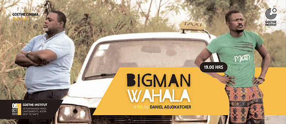 Goethe Kino: Bigman Wahala