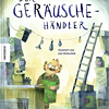 Buch: Der Geräuschehändler © © Knesebeck-Verlag Buch: Der Geräuschehändler
