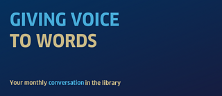 Giving Voice to Words November