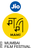 Jio MAMI 2023 Mumbai Film Festival © Jio MAMI