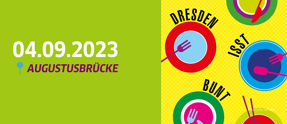 Dresden is(s)t bunt – Gastmahl am 04.09.2023