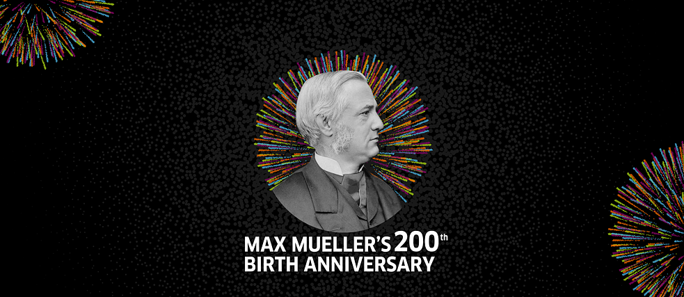 A photo for the 200th Birth Anniversary of Max Müller