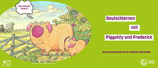 Material didáctico “Piggeldy und Frederick”