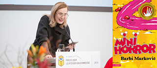 Foto auf der linken Seite: Barbi Marković beugt sich über ein Rednerpult, um ihre Dankesrede zu halten. Rechts: Coverbild "Minihorror"