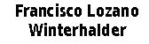 LOZANO WINDERHALDER Francisco - AMIGO