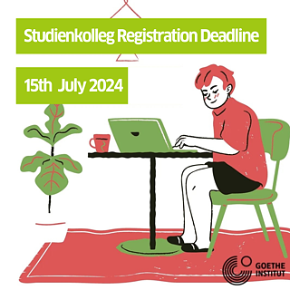 Deadline: 15.07.2024 Studienkolleg