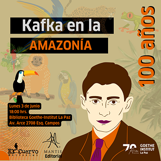 "Kafka en la Amazonía"