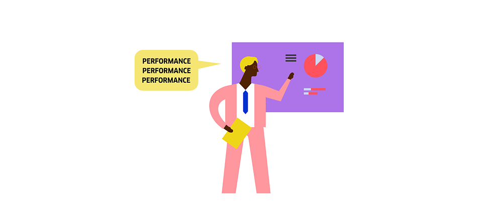 Illustration: Eine Person, die auf eine Tafel mit mehreren Diagrammen deutet; Sprechblase mit dem Inhalt: „Performance, Performance, Performance“