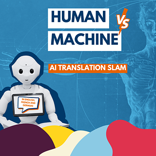 Man vs Machine Translation Slam