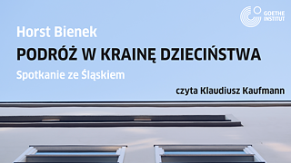„Podróż w krainę dzieciństwa. Spotkanie ze Śląskiem.” 