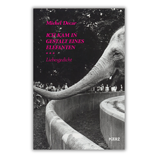 Decar: Ich kam in Gestalt eines Elefanten (book cover)